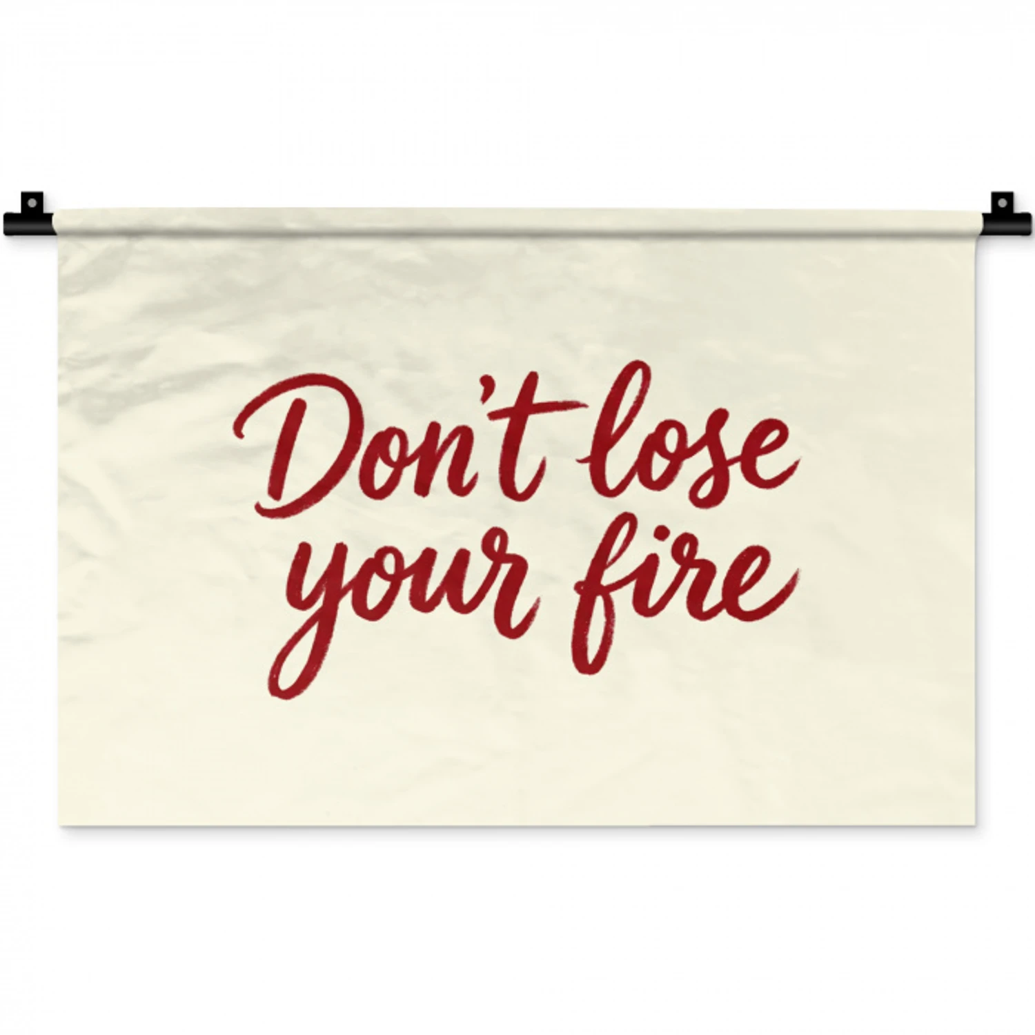 Don't lose your fire - Rood - Wit - Minimalistisch Wandkleed katoen klein -zz3d