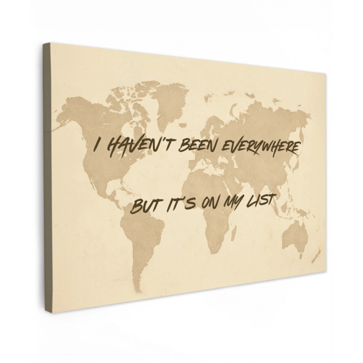 Beige - Wereldkaart - Quote - Handgeschreven Tuinposter op houten frame 2 cm dik middel -3d