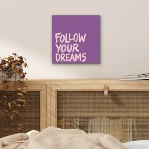 Follow your dreams - Paars - Penseeltextuur aluminium wit klein -sfeer3