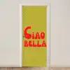 Ciao bella - Rood - Groen - Stippen deurposter klein -3d_beige
