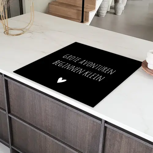 Grote avonturen beginnen klein - Spreuken - Quotes Inductie beschermer vinyl 3mm middel -sfeer8