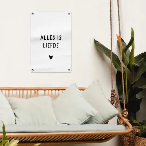 Spreuken - Alles is liefde - Quotes - Bløf tuinposter los doek klein -sfeer7