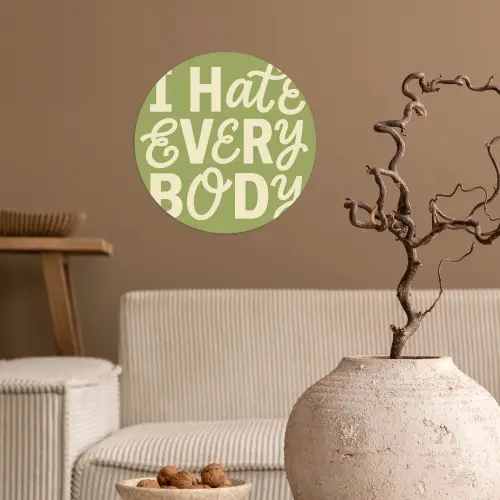 I hate everybody - Groen - Retro Wandcirkel behangsticker klein -sfeer1