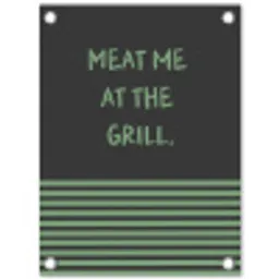 Quote - Groen - Grill - Zomer tuinposter los doek klein -3d