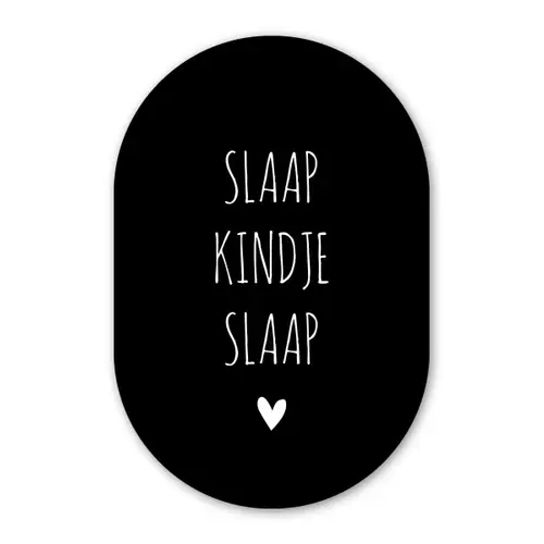 Quotes - Slaap kindje slaap - Spreuken Wandcirkel Ovaal Forex klein -3d