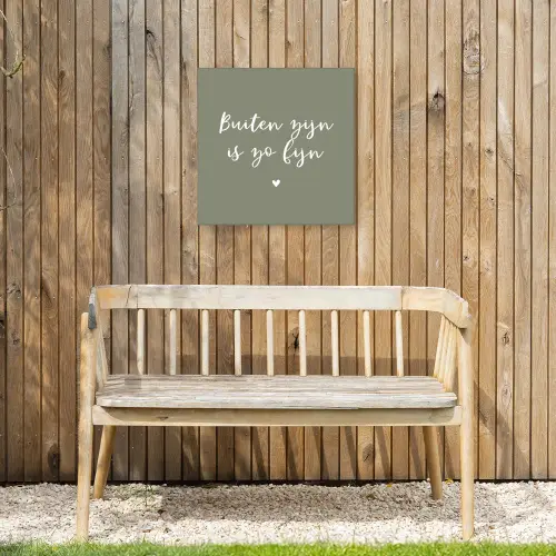 Tekst - Buiten zijn is zo fijn - Zomer - Spreuken Tuinposter op houten frame 2 cm dik klein -sfeer4