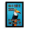 Vogel - Toekan - Blauw - Quotes fotolijst zwart zonder passe partout klein -3d