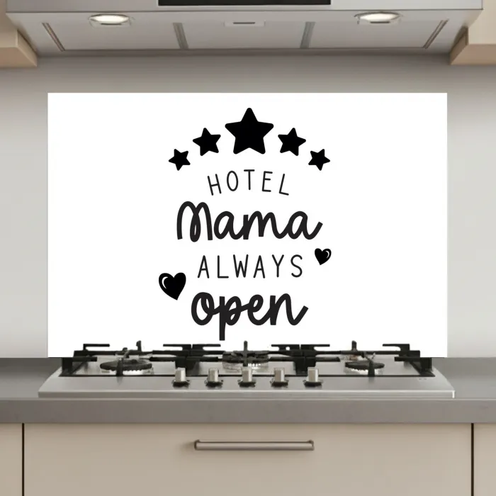 Spreuken - Hotel mama always open - Mama - Quotes keuken achterwand spatscherm klein -3d_website