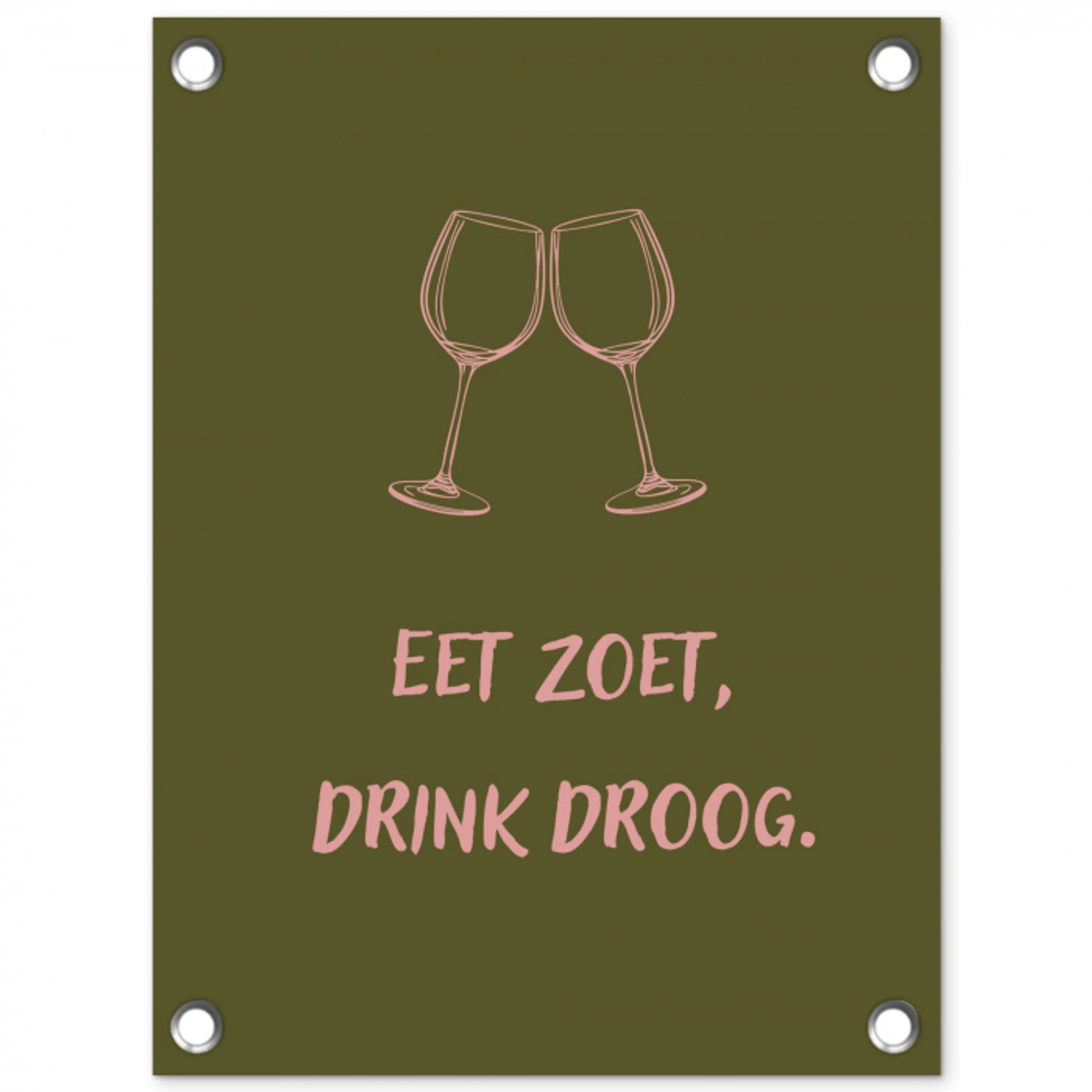 Roze - Groen - Wijn - Quote tuinposter los doek klein -3d