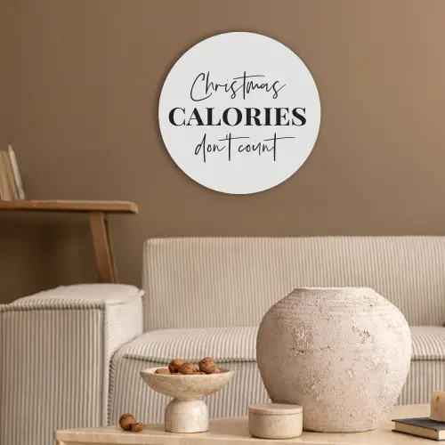 Kerst quote - Winter - Christmas calories - Wit Akoestische PET Vilt - Rond klein -sfeer1