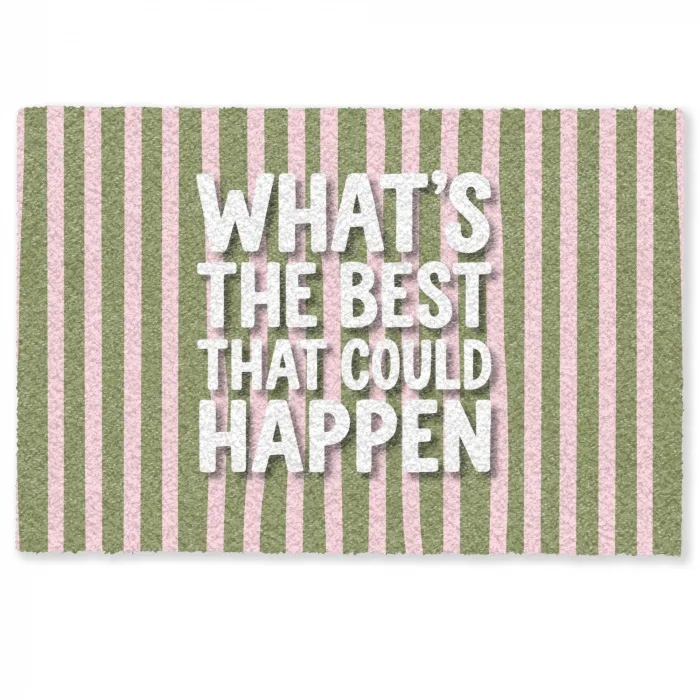 What's the best that could happen - Strepen - Groen - Roze Deurmat klein -zkaufland3d