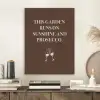 Bruin - Zomer - Quote - Drinken PET vilt klein -sfeer1