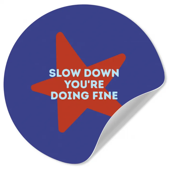 Slow down you're doing fine - Ster - Blauw Wandcirkel behangsticker klein -3d
