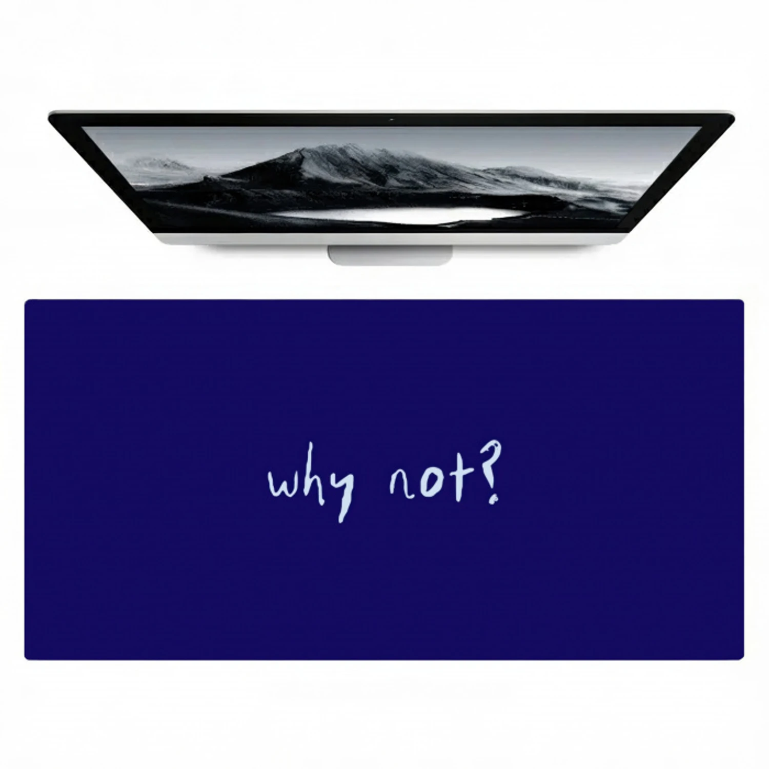 Why not - Blauw - Handgeschreven Muismat XXL klein -zzz3d
