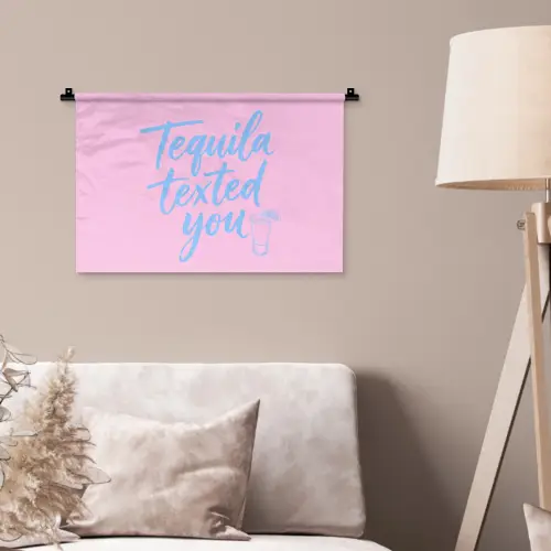 Tequila texted you - Roze - Blauw Wandkleed katoen klein -sfeer4