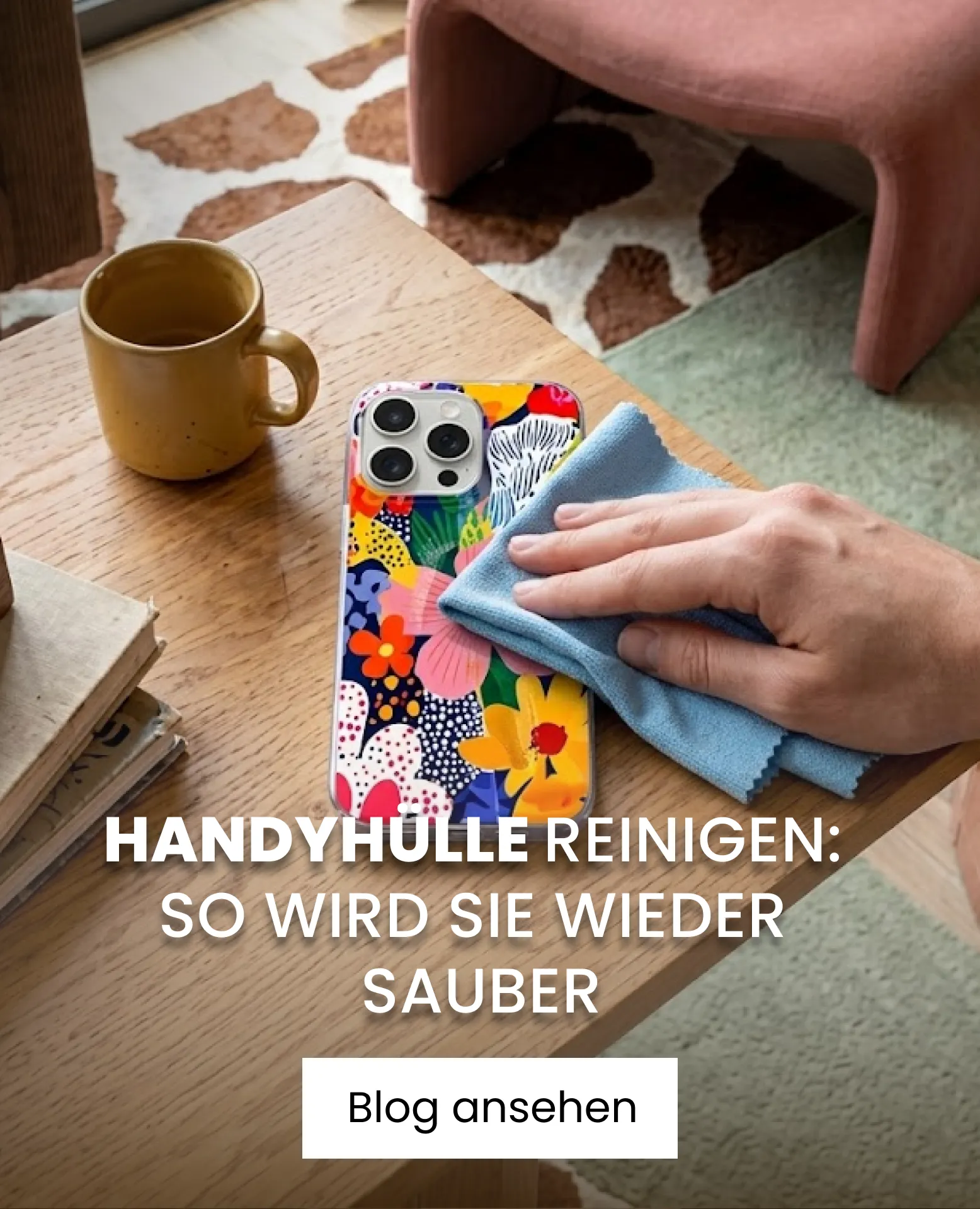 Handyhülle mit Blume reinigen