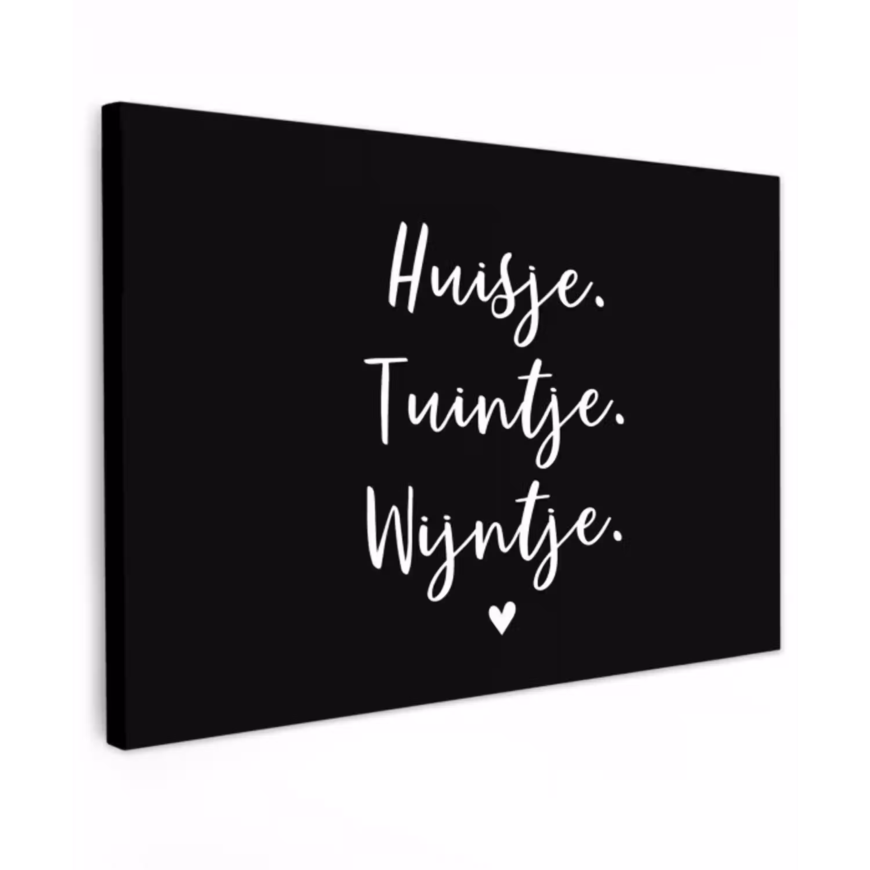 Huisje, tuintje, wijntje - Quotes - Tekst - Wijn - Thuis Tuinposter op houten frame 2 cm dik klein -3d