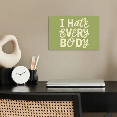 I hate everybody - Groen - Retro poster papier klein -sfeer1