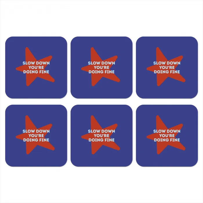 Slow down you're doing fine - Ster - Blauw onderzetter kurk middel -3d