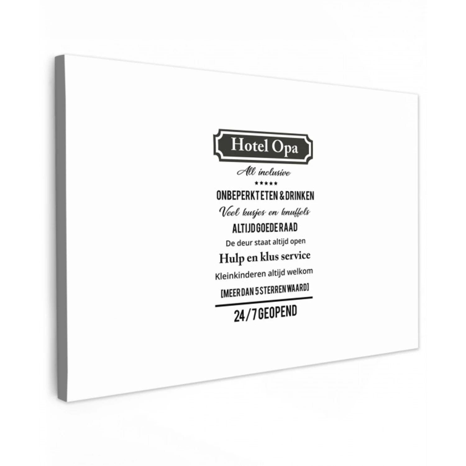 Quotes - Hotel opa - Spreuken - Opa canvas 2cm klein -z3d