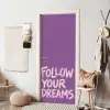 Follow your dreams - Paars - Penseeltextuur deurposter klein -sfeer6