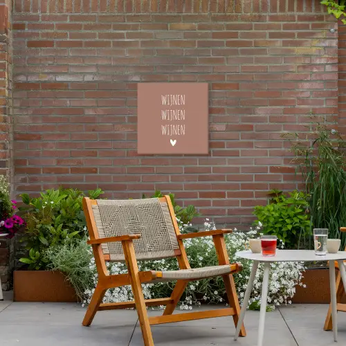 Spreuken - Wijnen wijnen wijnen - Quotes Tuinposter op houten frame 2 cm dik klein -sfeer3