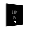 Spreuken - Kleine baas - Quotes aluminium wit klein -3d