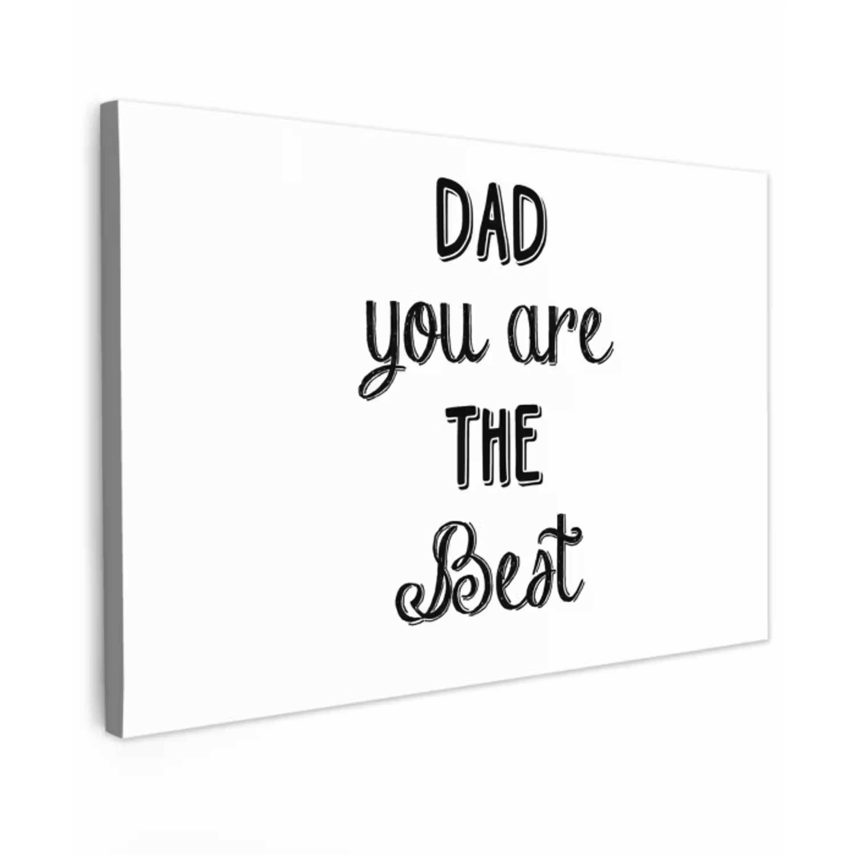 Quotes - Dad you are the best - Spreuken - Papa canvas 2cm klein -z3d