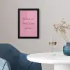 Eat me out don't stress me out - Roze - Handgeschreven fotolijst zwart zonder passe partout klein -sfeer4