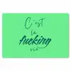 c'est la fucking vie - Groen - Penseelstijl Placemat vinyl groot -zzsfeer1_Kitchenyeah-website
