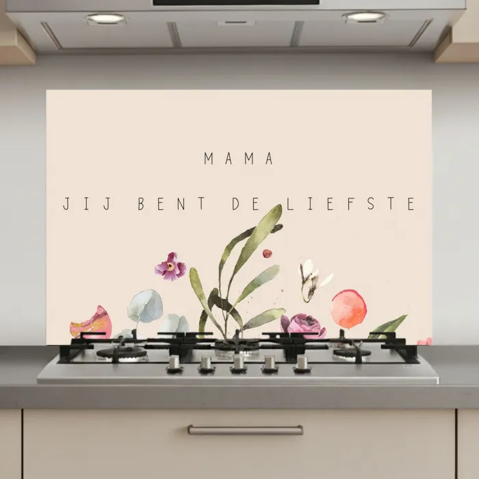 Spreuken - Mama jij bent de liefste - Quotes - Moeder keuken achterwand spatscherm klein -3d_website