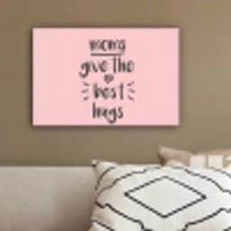 Spreuken - Moms give the best hugs - Quotes - Mama canvas 2cm klein -sfeer3