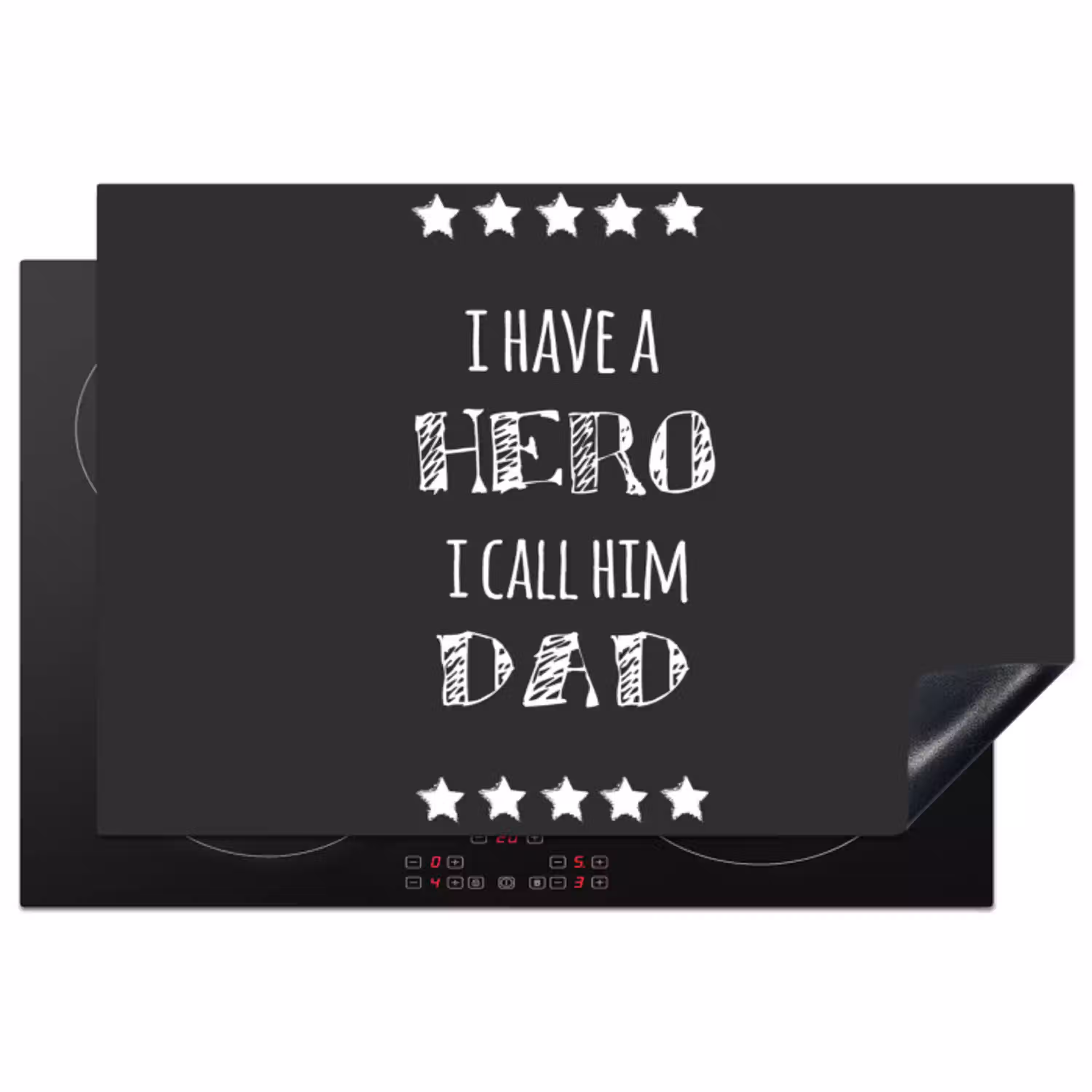 Spreuken - I have a hero I call him dad - Quotes - Vader Inductie beschermer vinyl 3mm klein -3d