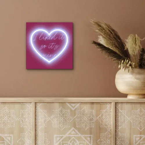 I liked it so it's mine - Neon hart - Roze aluminium wit klein -sfeer4