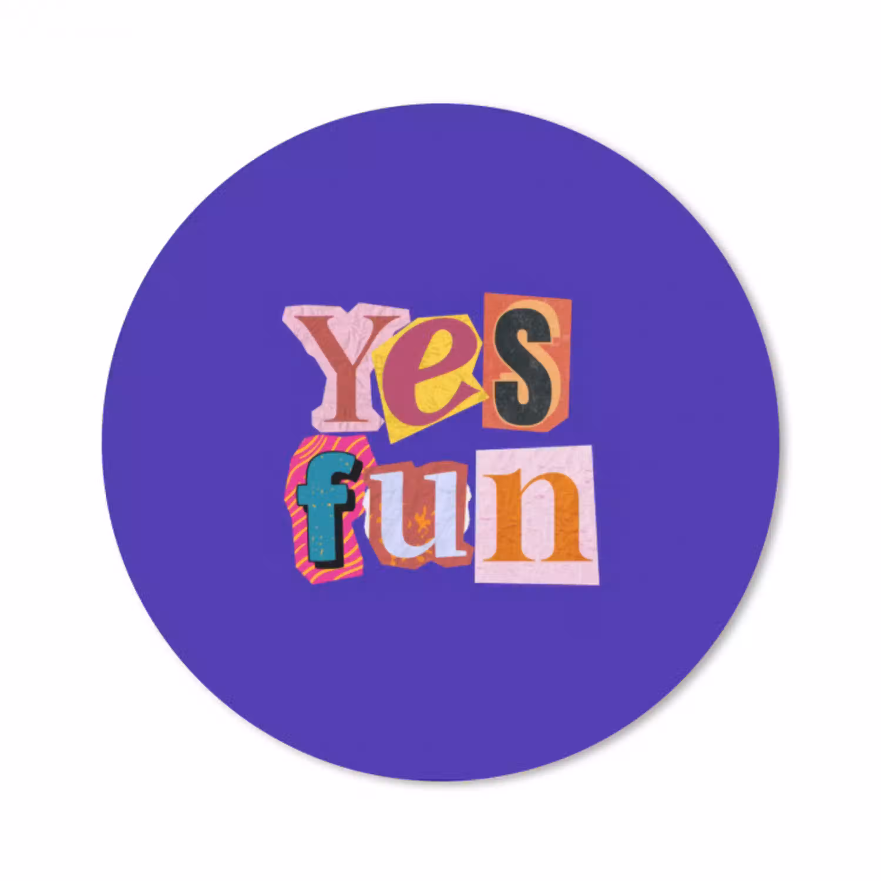 Yes fun - Kleurrijk - Collage-stijl Muismat rond klein -3d