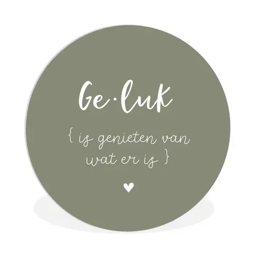 Geluk is genieten van wat er is - Quotes - Geluk definitie - Tekst - Woordenboek Wandcirkel kunststof plaat 5mm dik klein -3d
