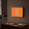 Oranje - Slow down you're doing fine - Retro Light Box met batterij (Wandlamp) middel -sfeer1
