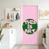 This is art - Tekst - Cirkel - Groen deurposter klein -sfeer5