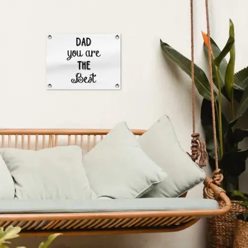 Quotes - Dad you are the best - Spreuken - Papa tuinposter los doek klein -sfeer7