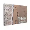 Where to next - Strand - Voetstappen Tuinposter op houten frame 2 cm dik klein -3d