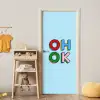 Oh ok - Blauw - Kleurrijk deurposter klein -sfeer4