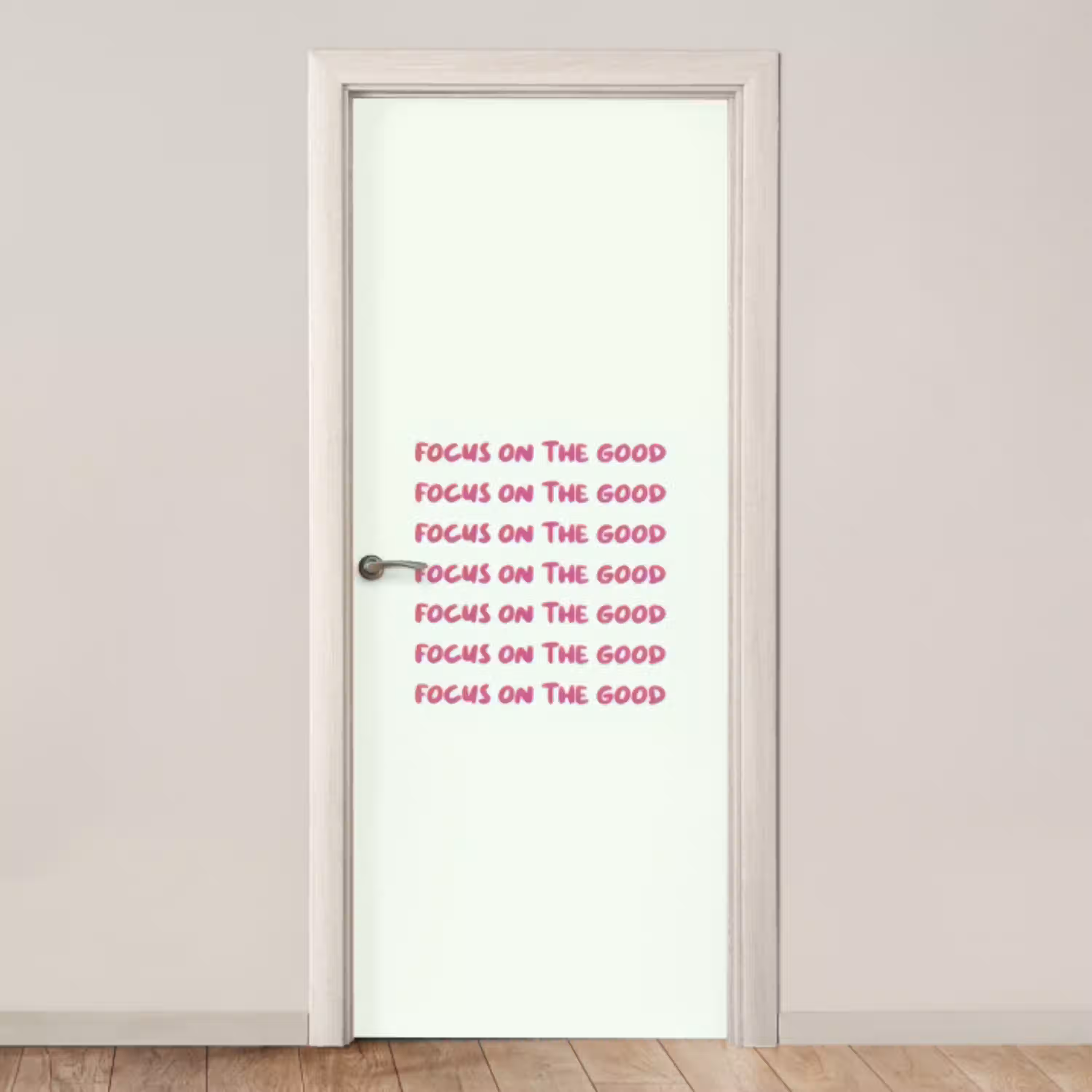 Focus on the good - Roze deurposter klein -3d_beige