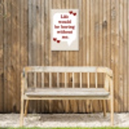 Quote - Tekstballon - Hartjes Tuinposter op houten frame 2 cm dik klein -sfeer4