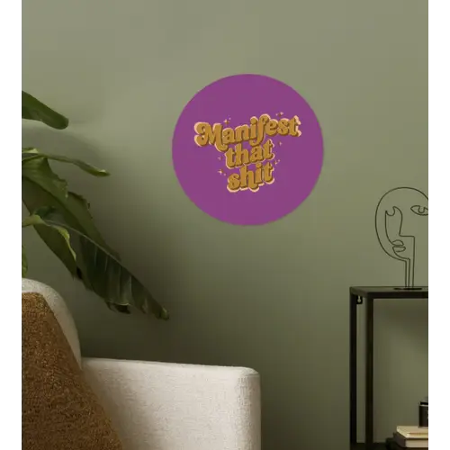 Manifest that shit - Paars - Glitter Wandcirkel behangsticker klein -sfeer2