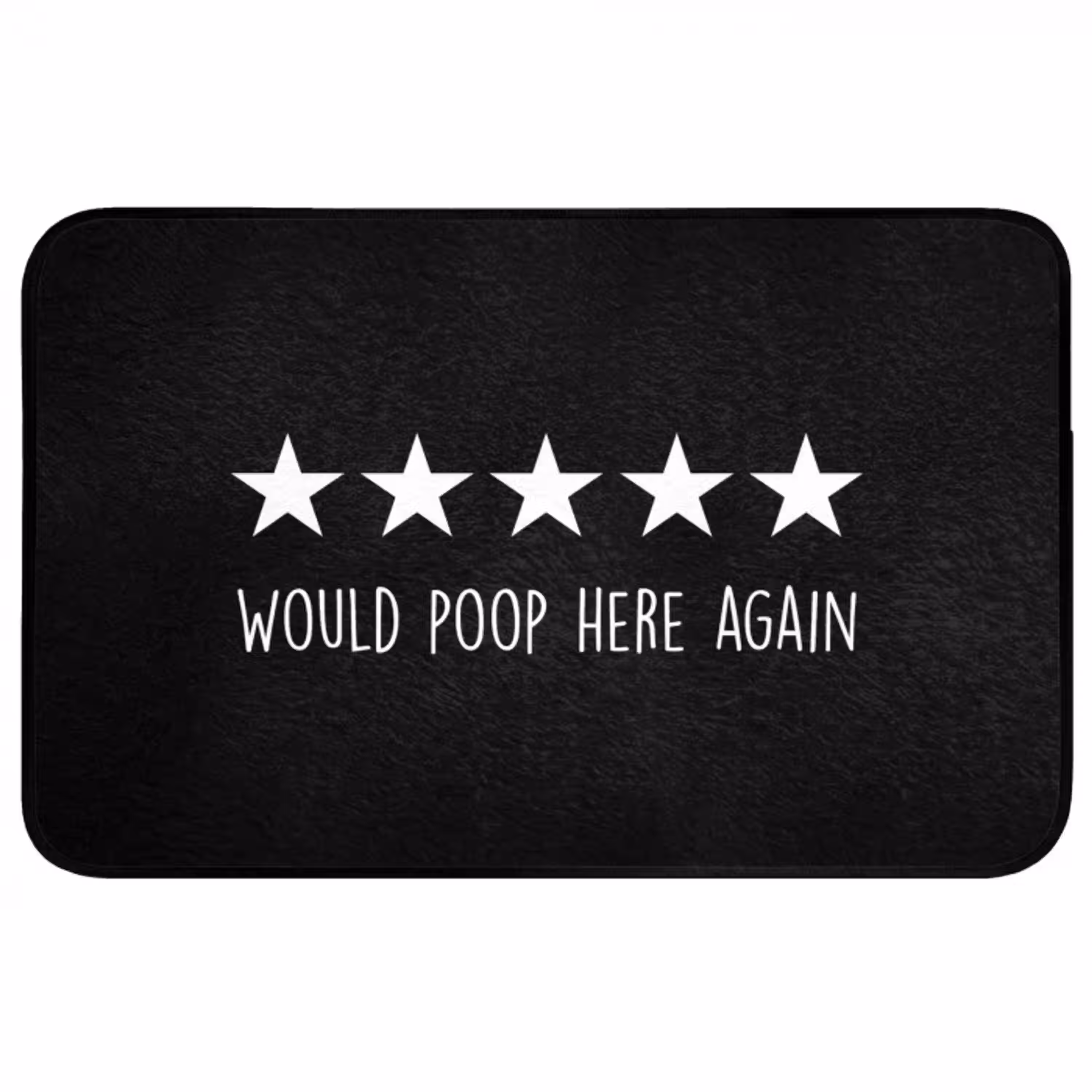 Quotes - Would poop here again - Humor - Zwart - Spreuk WCmat middel -3d