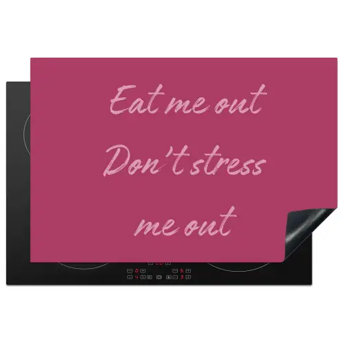 eat me out don't stress me out - Roze - Minimalistisch Inductie beschermer vinyl 3mm klein -3d