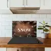 Sneeuw - Houtlook - Quote - Let it snow keuken achterwand spatscherm klein -sfeer2