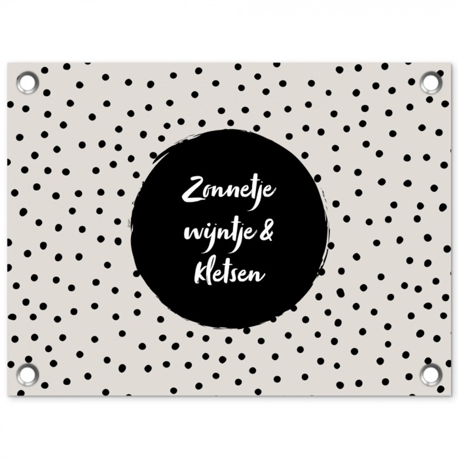 Tekst - Quotes - Zonnetje, wijntje & kletsen - Wijn tuinposter los doek klein -3d