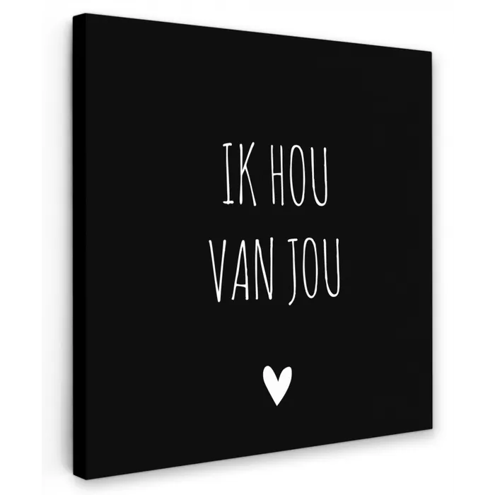 Ik hou van jou - Spreuken - Quotes Tuinposter op houten frame 2 cm dik klein -3d