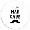 Quotes - Little man cave - Spreuken - Jongens - Kind Wandcirkel kunststof plaat 5mm dik klein -3d